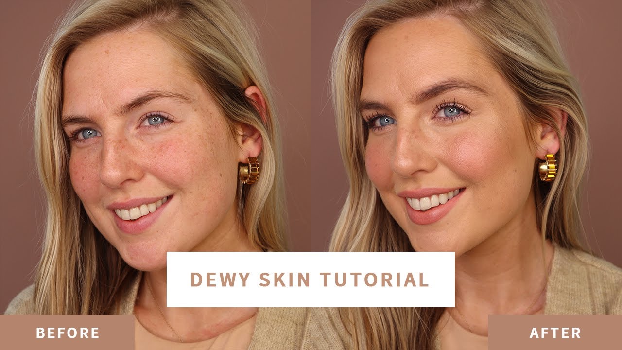 Dewy Skin Edit
