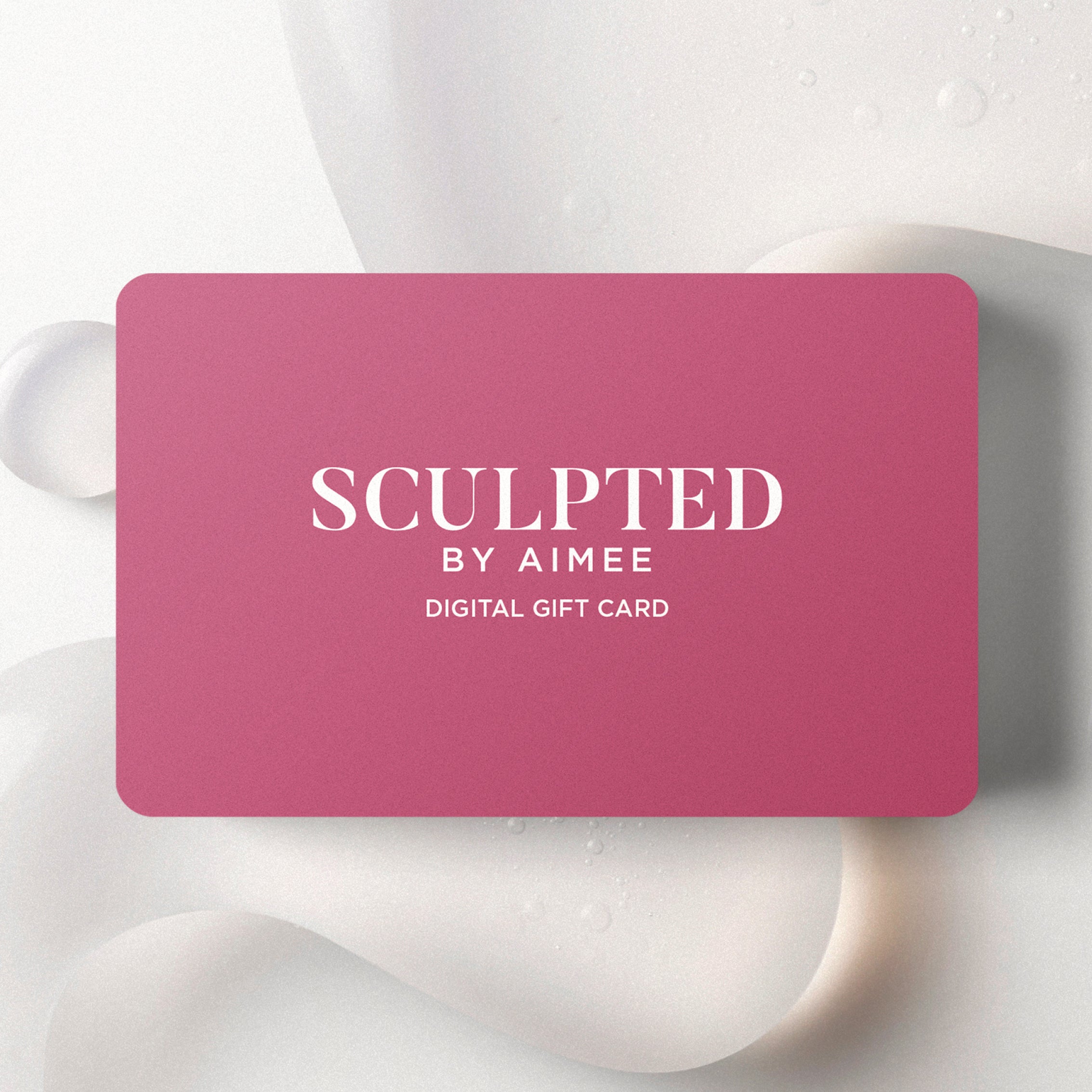 Sculpted Aimee eGift card